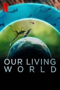 Our Living World (2024) Hindi Web Series