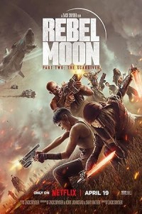 Rebel Moon Part 2 The ScarGiver (2024) Hollywood Hindi Dubbed