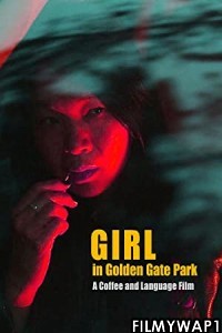 Girl in Golden Gate Park (2021) Bengali Dubbed
