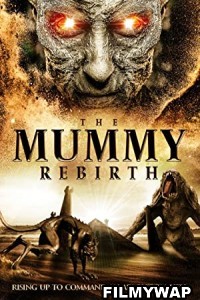 The Mummy Rebirth (2019) Hindi Dubbed